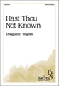 Hast Thou Not Known? SATB choral sheet music cover